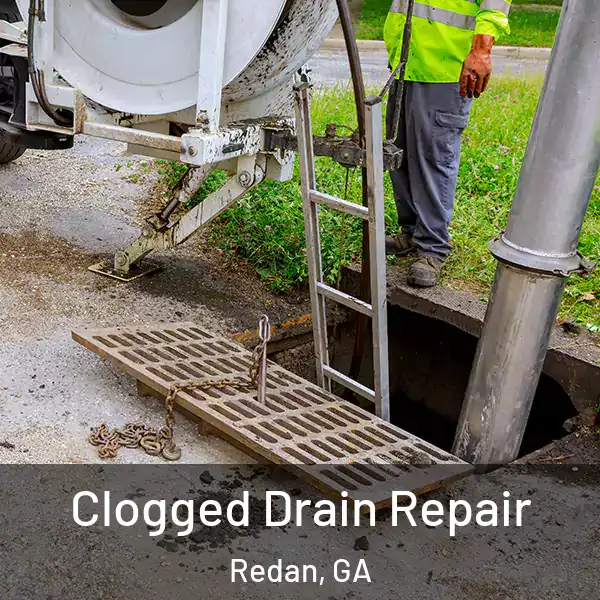  Clogged Drain Repair Redan, GA