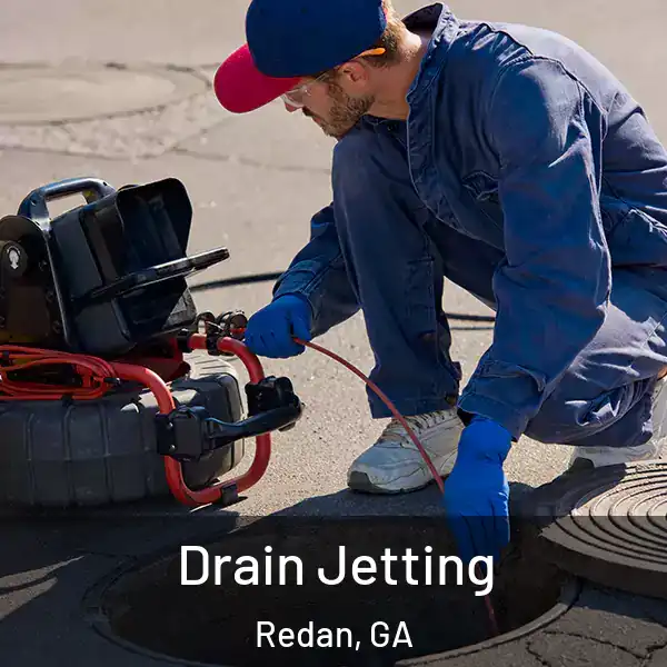  Drain Jetting Redan, GA