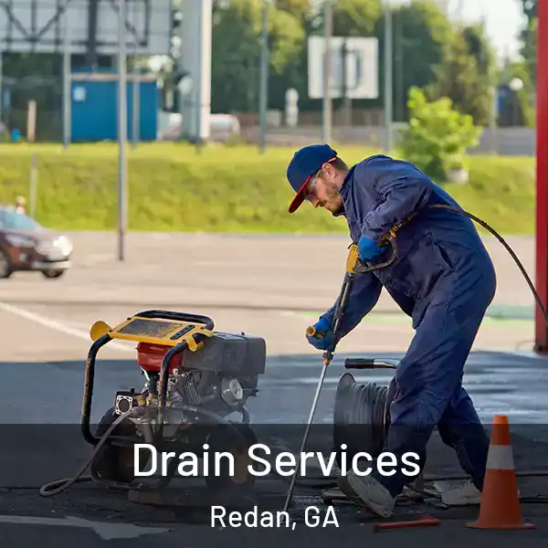  Drain Services Redan, GA