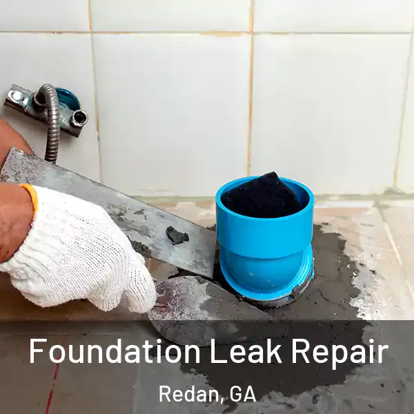  Foundation Leak Repair Redan, GA