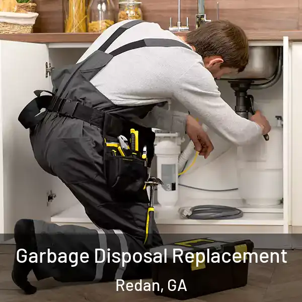  Garbage Disposal Replacement Redan, GA