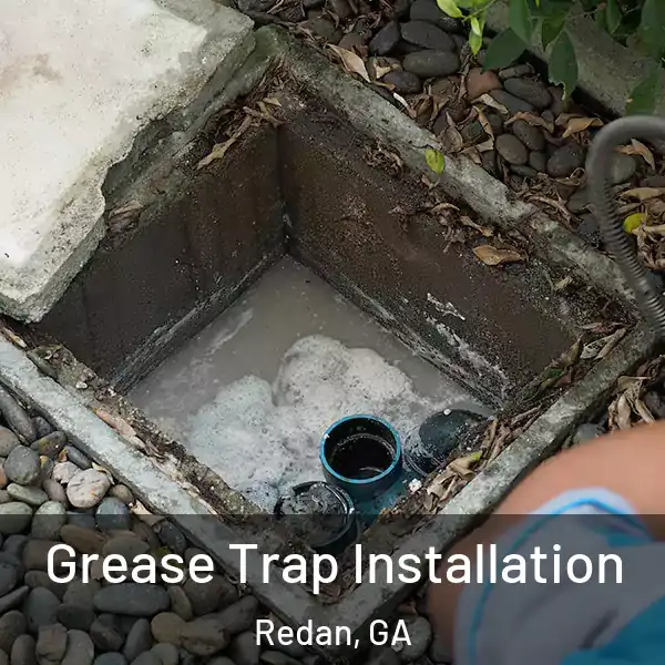  Grease Trap Installation Redan, GA