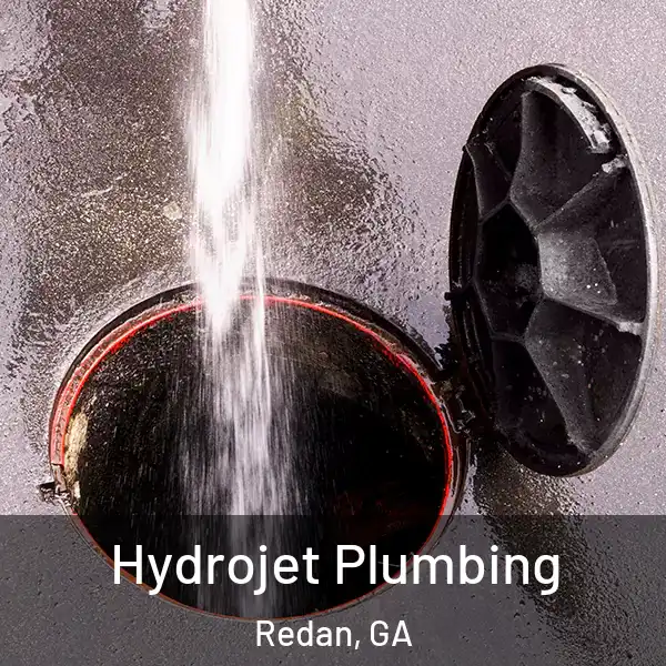  Hydrojet Plumbing Redan, GA