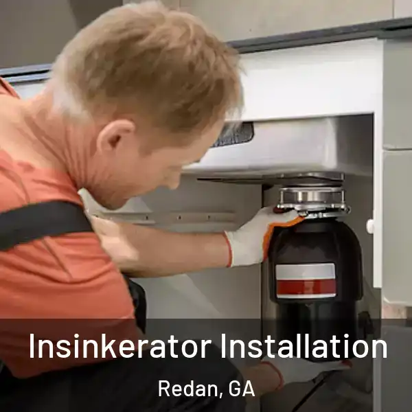  Insinkerator Installation Redan, GA