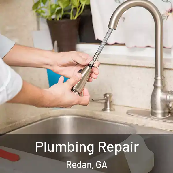 Plumbing Repair Redan, GA