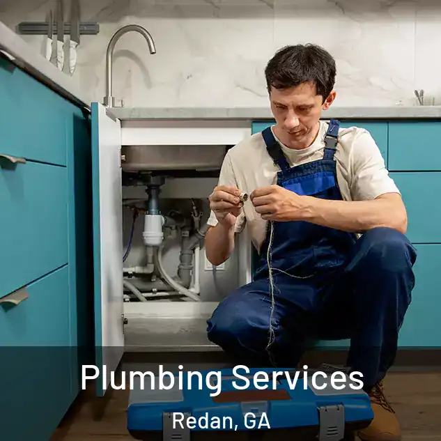 Plumbing Services Redan, GA