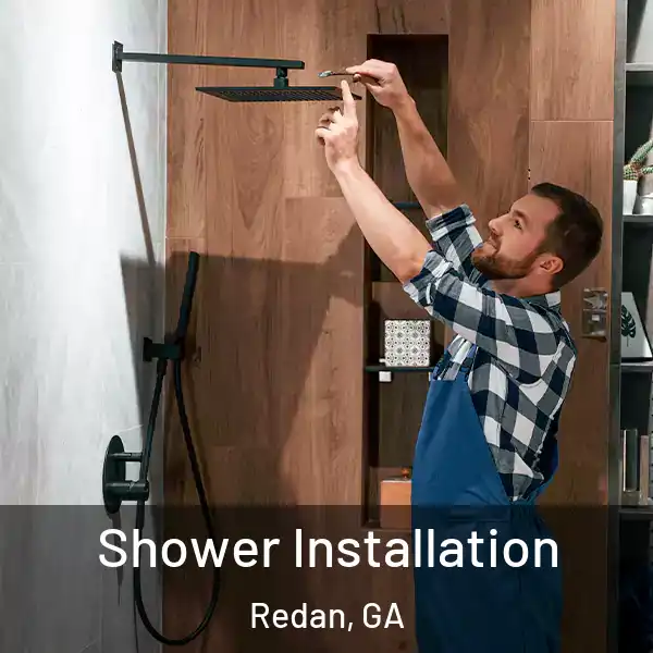  Shower Installation Redan, GA