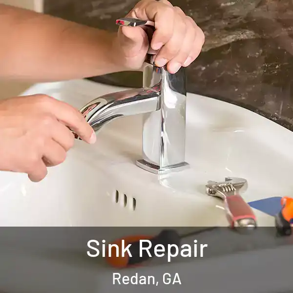  Sink Repair Redan, GA