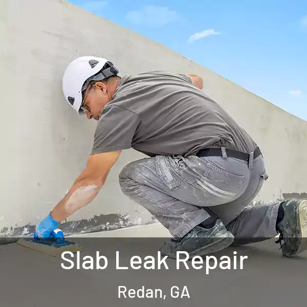  Slab Leak Repair Redan, GA