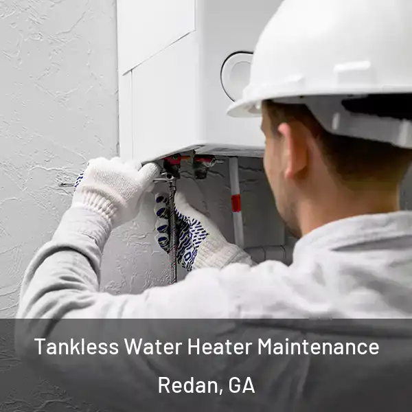  Tankless Water Heater Maintenance Redan, GA