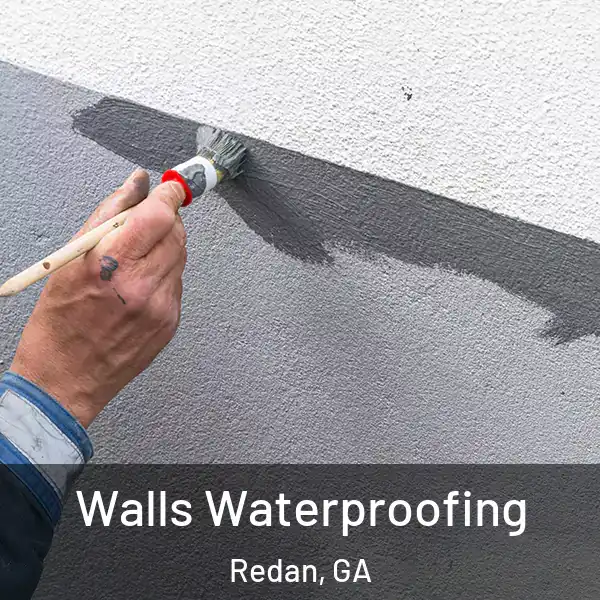  Walls Waterproofing Redan, GA