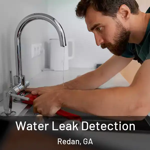  Water Leak Detection Redan, GA