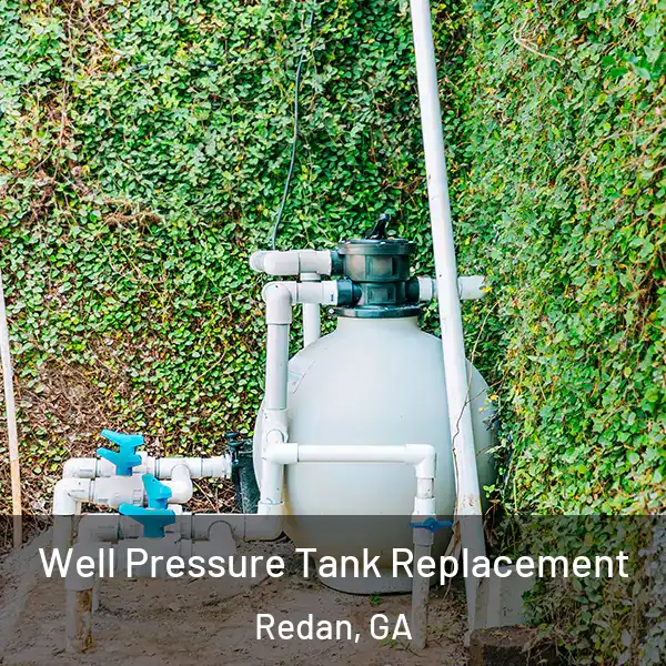  Well Pressure Tank Replacement Redan, GA